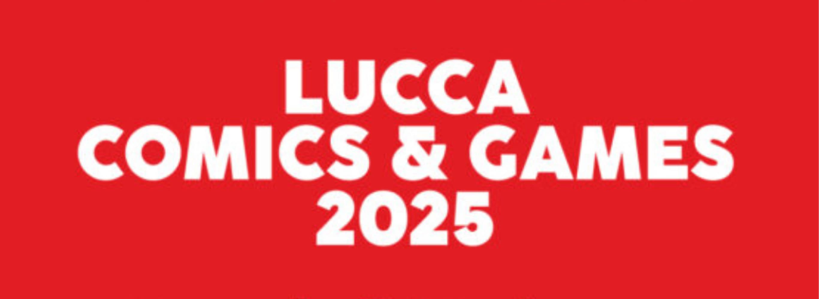 Lucca Comics&Games 2025