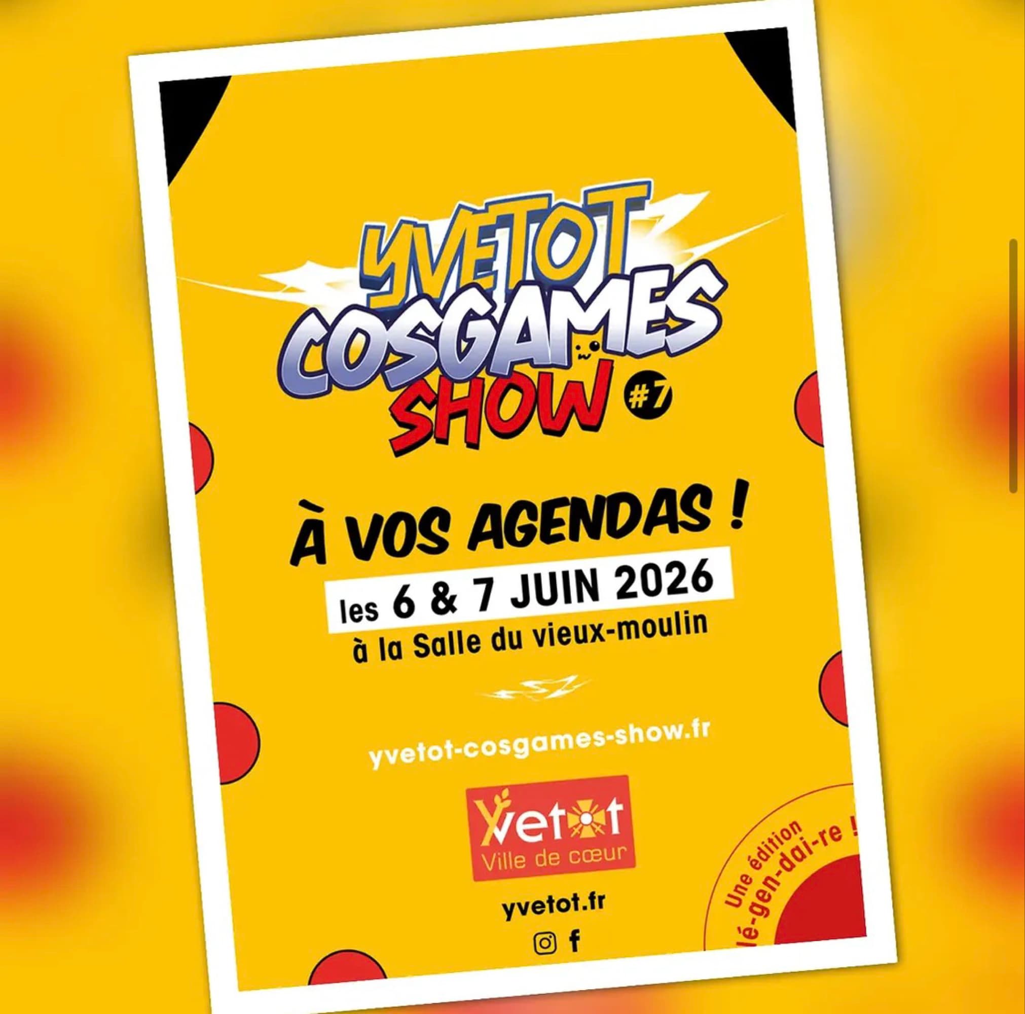 Yvetot Cosgames Show