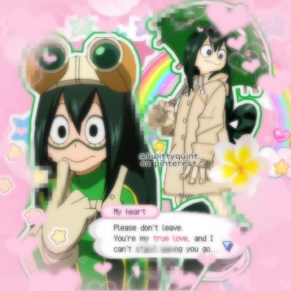 🌱Tsuyu asui 🐸