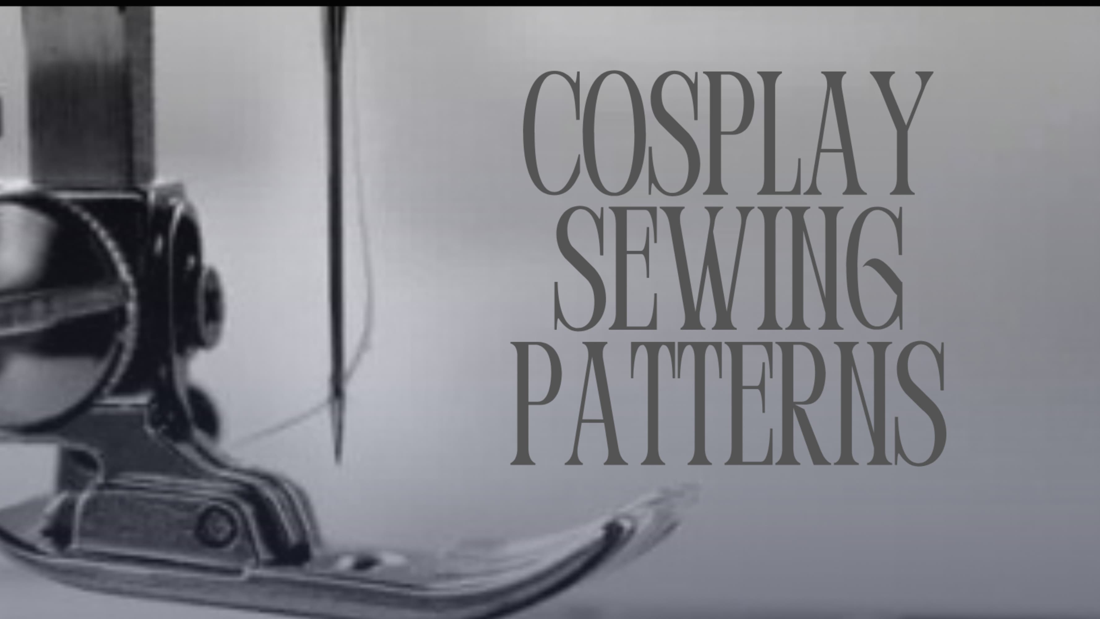 Cosplay Sewing Patterns